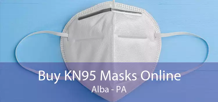 Buy KN95 Masks Online Alba - PA