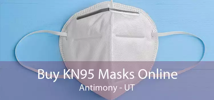 Buy KN95 Masks Online Antimony - UT