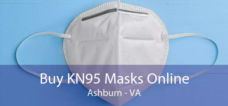 Buy KN95 Masks Online Ashburn - VA
