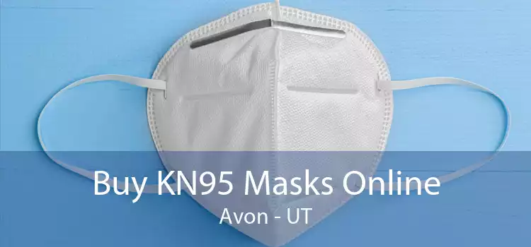Buy KN95 Masks Online Avon - UT