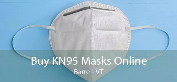 Buy KN95 Masks Online Barre - VT