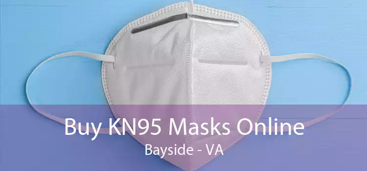 Buy KN95 Masks Online Bayside - VA