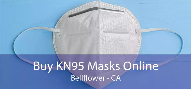 Buy KN95 Masks Online Bellflower - CA