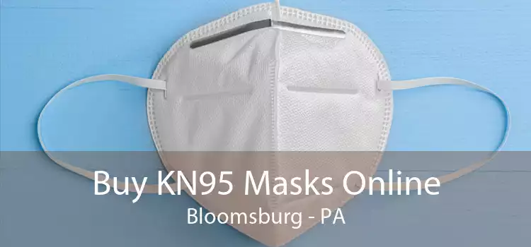 Buy KN95 Masks Online Bloomsburg - PA