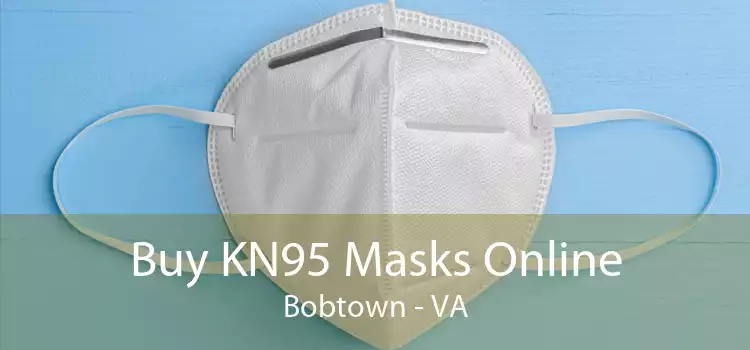 Buy KN95 Masks Online Bobtown - VA