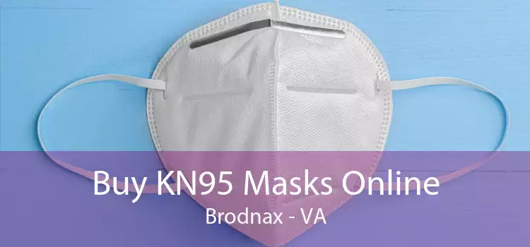 Buy KN95 Masks Online Brodnax - VA
