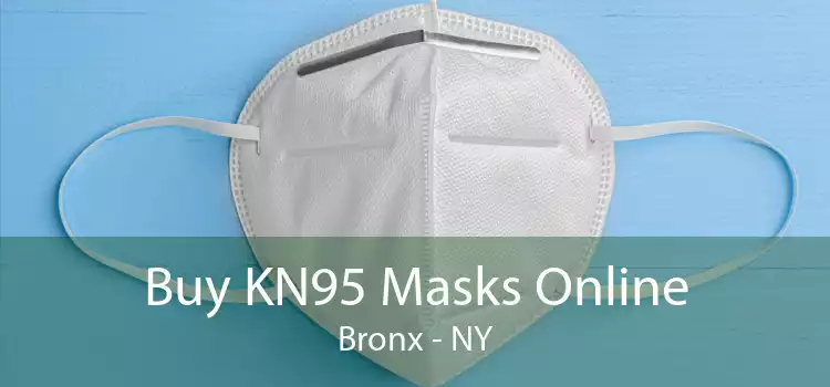 Buy KN95 Masks Online Bronx - NY