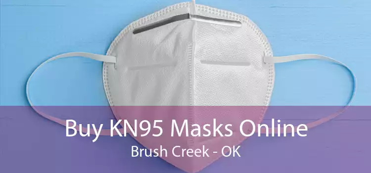 Buy KN95 Masks Online Brush Creek - OK