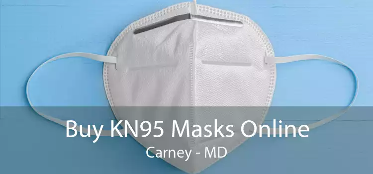 Buy KN95 Masks Online Carney - MD