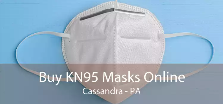 Buy KN95 Masks Online Cassandra - PA