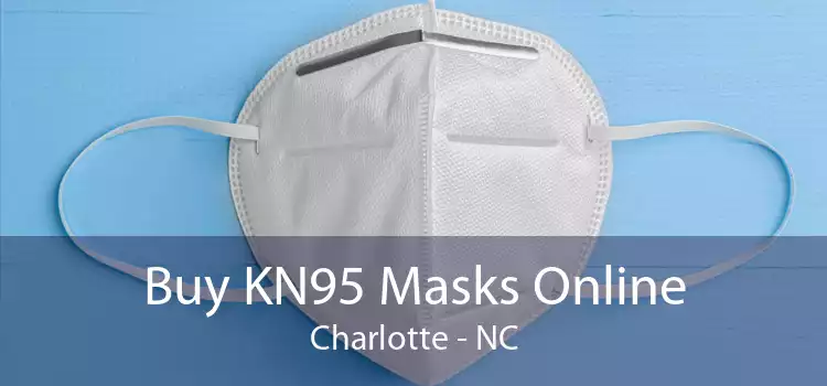 Buy KN95 Masks Online Charlotte - NC