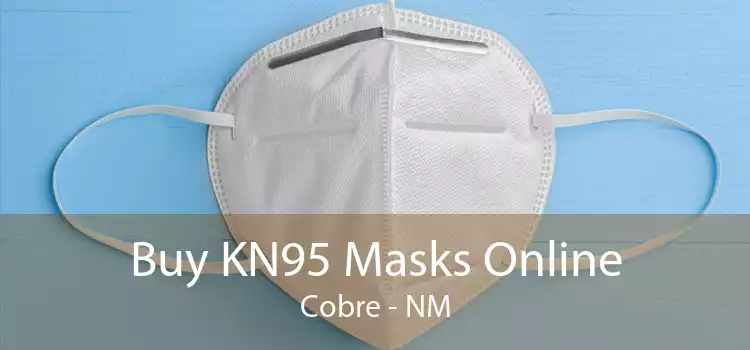 Buy KN95 Masks Online Cobre - NM
