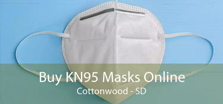 Buy KN95 Masks Online Cottonwood - SD
