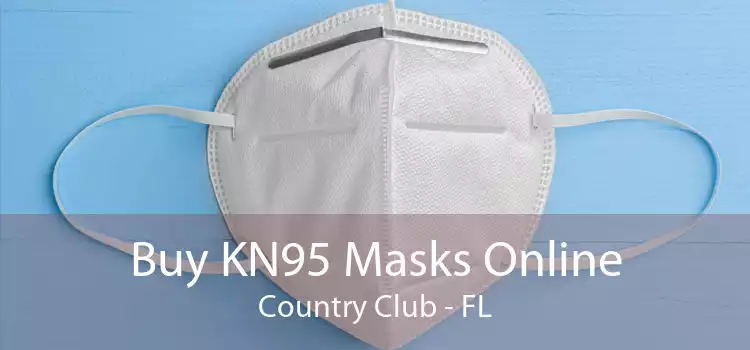 Buy KN95 Masks Online Country Club - FL