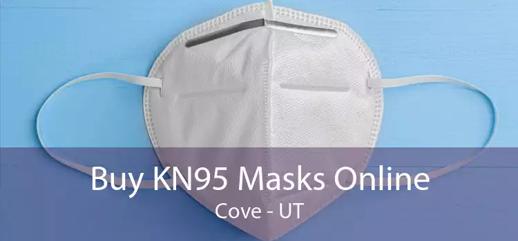 Buy KN95 Masks Online Cove - UT