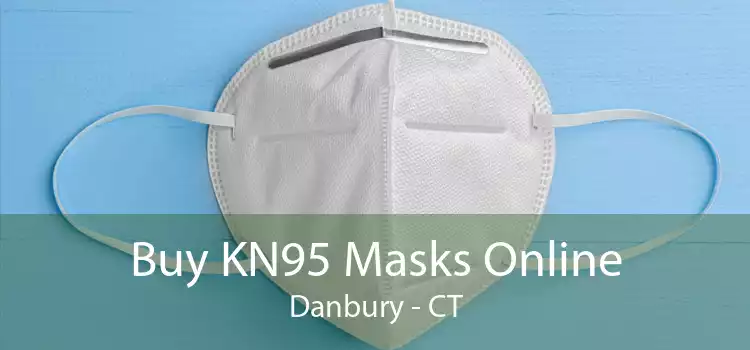 Buy KN95 Masks Online Danbury - CT