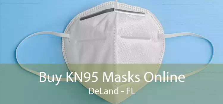 Buy KN95 Masks Online DeLand - FL