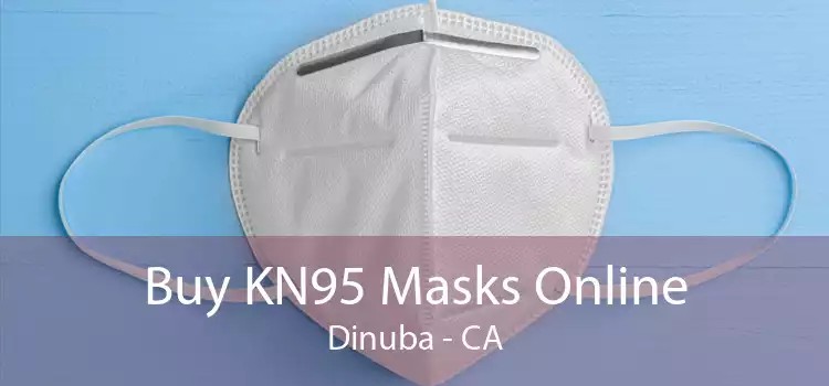 Buy KN95 Masks Online Dinuba - CA